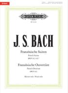 French Suites BWV 812-817 & French Overture BWV 831 