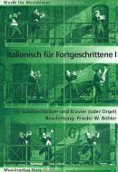 Italienisch für Fortgeschrittene 1 (Arien á la Pavarotti) 