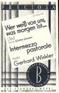 Wer weiß von uns was morgen ist 