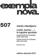 Cvetic, kucica ... / La lugubre gondola 