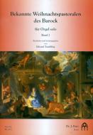 Bekannte Weihnachtspastoralen des Barock 2 