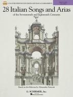 28 Italian Songs & Arias of The 17th and 18th Centuries 