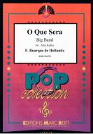 O Que Sera Standard