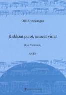 Kirkkaat purot, sameat virrat 