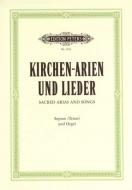 Sacred Arias and Songs for Soprano (Tenor) 