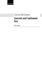 Sacred and hallowed fire 