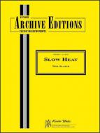 Slow Heat 
