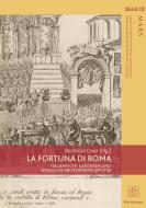 La Fortuna Di Roma 