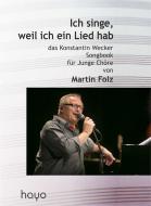 Ich singe, weil ich ein Lied hab 