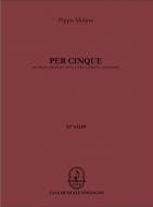 Per cinque 