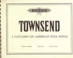 Four Fantasies on American Folk Songs 