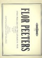 Hymn Preludes for the Liturgical Year Op. 100 Vol. 4 