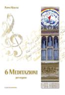 6 Meditazioni 