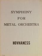 Symphony (No. 17) for Metal Orchestra Op. 203 