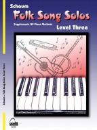 Folk Song Solos, Level 3 