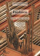 Die besondere Gattung 12: Fanfaren in der Orgelmusik 