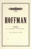 Mass for the Passing of all Shining Things… 