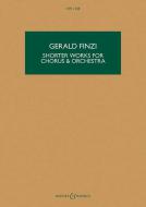 Shorter Works for Chorus & Orchestra 