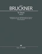 Te Deum WAB 45 Standard
