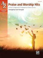 A to Z Praise and Worship Hits (Easy Piano) 