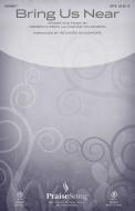 Bring Us Near 