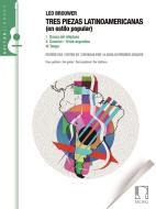 Tres Piezas Latinoamericanas 
