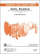 Hello, Bluebird Standard