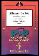 Allumer Le Feu Standard