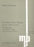 The Pilgrimage Of The Blessed Virgin Among Tormented Sinners 