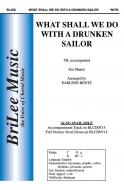 What Shall We Do With A Drunken Sailor? 