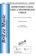 Sometimes I Feel Like A Motherless Child 