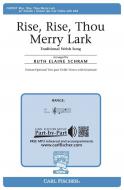 Rise, Rise Thou Merry Lark 