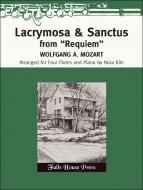 Lacrymosa & Sanctus from Requiem 