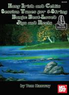 Easy Irish and Celtic Session Tunes 