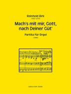 Mach's mit mir, Gott, nach Deiner Güt' 
