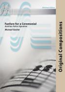 Fanfare for a Ceremonial (Fanfarenorchester) 