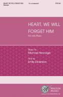 Heart, We Will Forget Him 