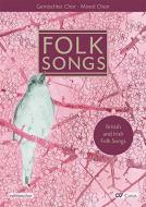 Choral Collection Folk Songs - Editionchor 