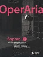 OperAria Soprano 3: dramatisch - Koloratur 