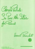 Chorale Prelude: So Pure The Star 