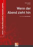 Wenn der Abend zieht hin 