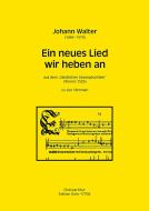Ein neues Lied wir heben an 