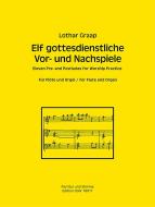 11 gottesdienstliche Vor- und Nachspiele 
