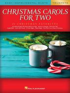 Christmas Carols for 2 Trumpets 