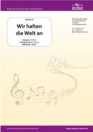 Wir halten die Welt an 