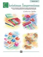 Christmas Impressions, Book 1 