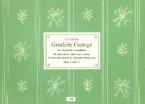 Geistliche Gesänge aus G. Chr. Schemellis Musikalischem Gesangbuch 