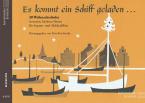 Es kommt ein Schiff geladen 