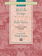 10 Folk Songs for Solo Voice 