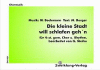 Die kleine Stadt will schlafen geh'n 